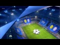 UEFA Champions League Final 2013 Intro - Gazprom & UniCredit