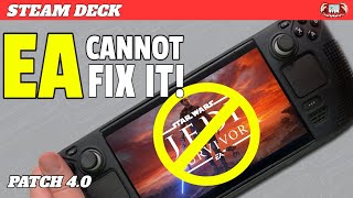 EA CANNOT FIX - Star Wars Jedi Survivor on the Steam Deck - Patch 4