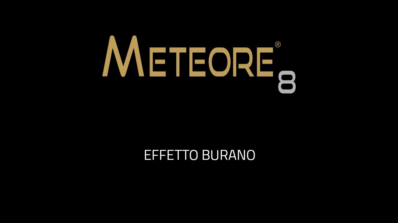 METEORE 8 VALPAINT - Effetto Burano - Official Video