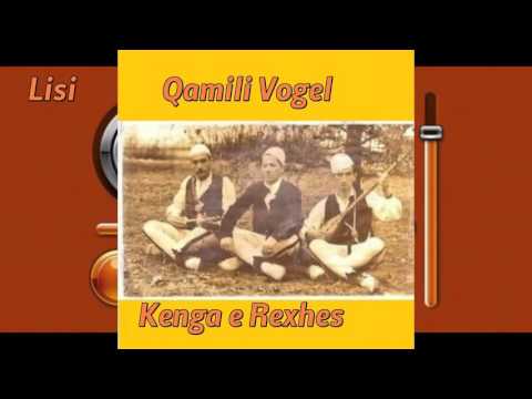 Qamili Vogel   Kenga e Rexhes