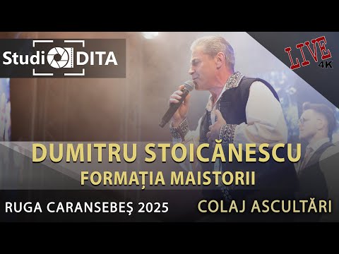 Dumitru Stoicanescu & Formatia Maistorii - Colaj Ascultare | Ruga de la Caransebes