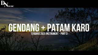 Download lagu INSTRUMENT GENDANG & PATAM KARO - PART 3 | CEK SOUND - GENDANG KARO JERNIH | SX KN2600 mp3