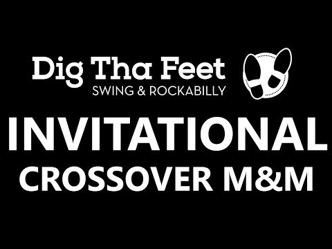 Dig Tha' Feet - Invitational Crossover Mix & Match