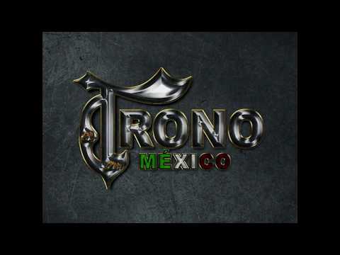 El Trono De México - Ni Hablar
