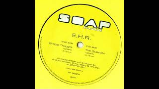 E.H.R. - Simple Thought (Tech House 1996)