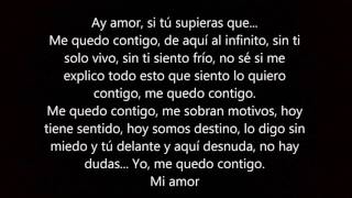 Antonio José - Contigo (con letra)