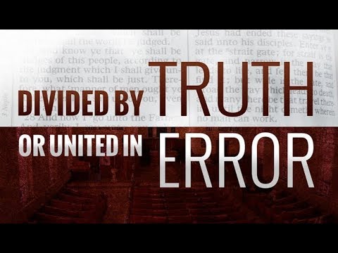 Divided in Truth or United in Error - 119 Ministries thumbnail