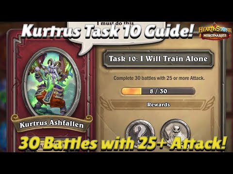 Kurtrus Task 10 Guide! 30 Battles with 25+ Attack! - Hearthstone Mercenaries Guide