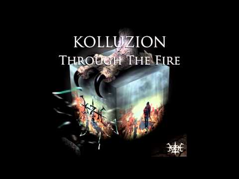 Kolluzion - No Mercy (Through The Fire Album)