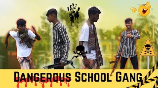 Dangerous School Gang ⚠️ || Funny Video 🤣