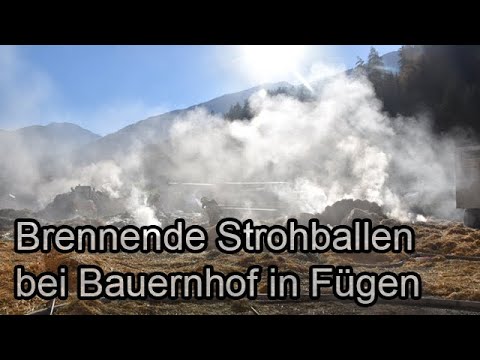 🔥 🚒 Brennende Strohballen sorgten für Großeinsatz in Fügen 🚒🔥