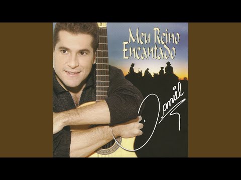 Meu Reino Encantado  Saudade da Minha Terra (pot-pourri) - Daniel
