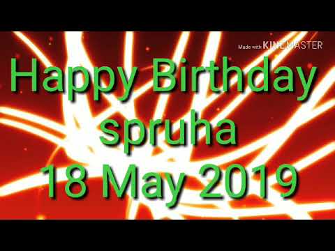 Happy Birthday Spruha