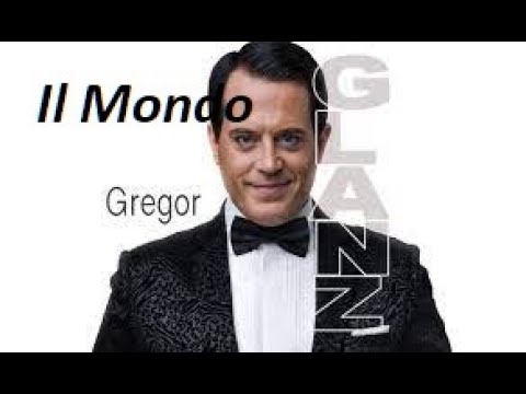 GREGOR GLANZ "Il Mondo" (2015) Austria