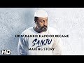 SANJU Ranbir Kapoor To Sanjay Dutt The Transformation Rajkumar Hirani In Cinemas Now