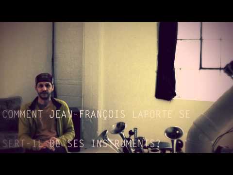 Comment Jean-François Laporte se sert-il de ses instruments?