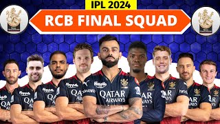 IPL 2024 | Royal Challengers Bangalore Full & Final Squad | RCB Final Squad IPL 2024 |RCB 2024 Squad