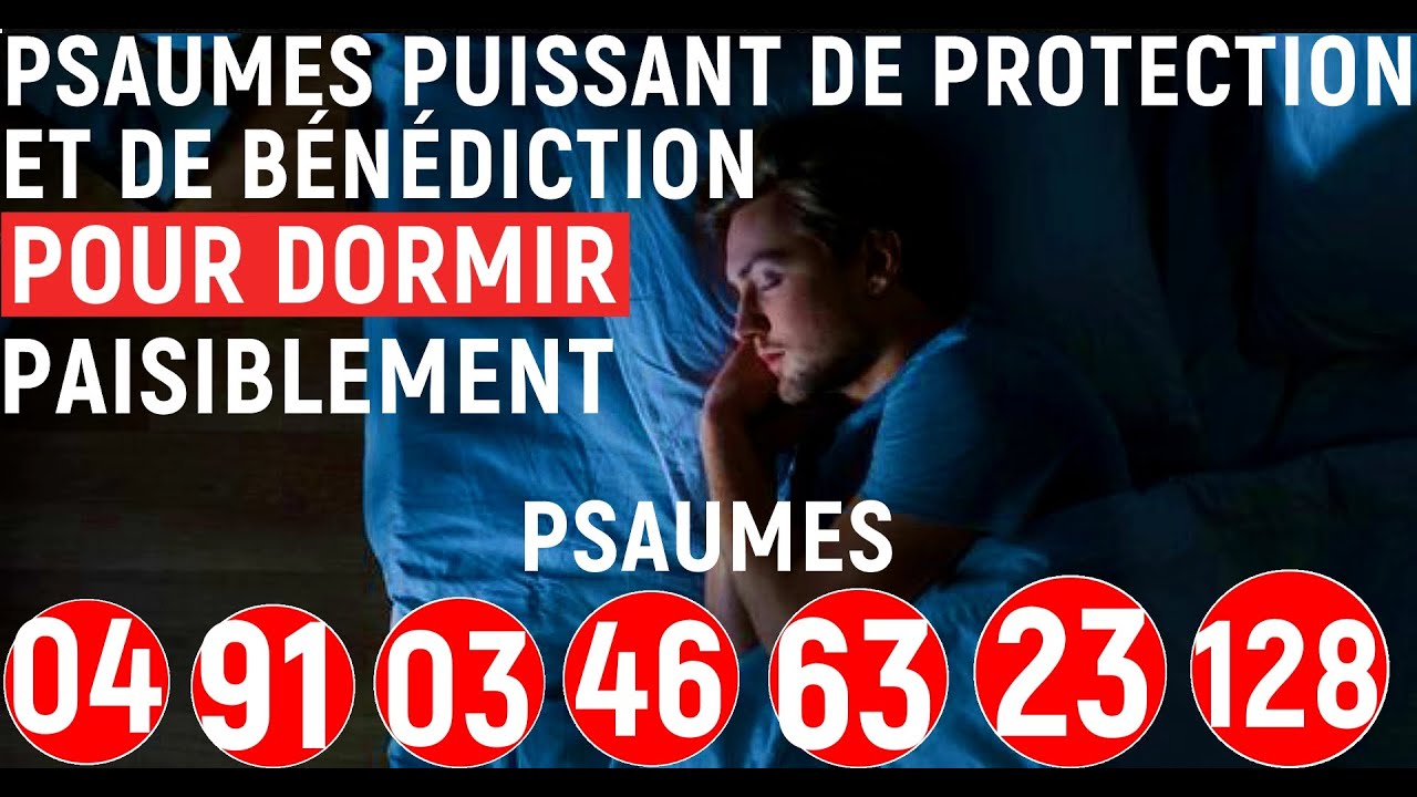 LAISSEZ-JOUER Cette Prière Puissante Pendant Que Vous Dormez, Psaumes Puissant De Protection Divine.