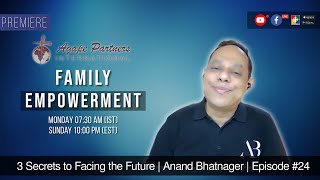 The 3 Secrets to Face the Future