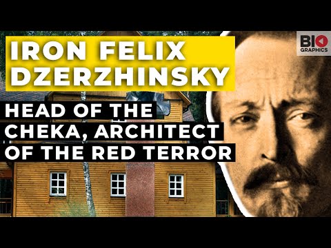 Iron Felix Dzerzhinsky - Head of the CheKa, Architect of the Red Terror