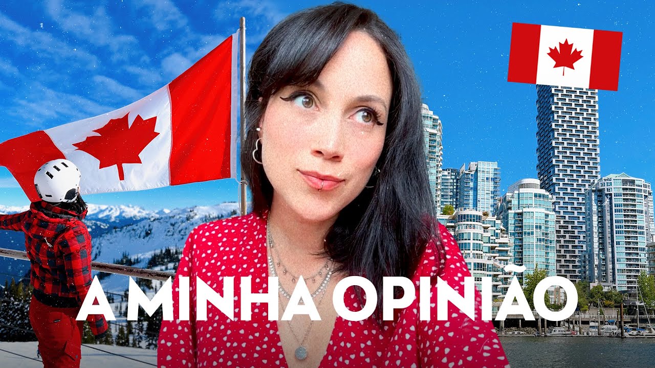 EU NÃO QUERO QUE VOCÊ VENHA PARA O CANADÁ