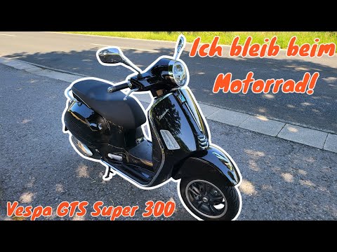 VESPA GTS SUPER 300 - Eine Runde mit dem Lifestyle-Roller | Ich bleib beim Motorrad!
