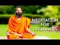 How To Meditate For Beginners Swami Ramdev