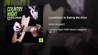 Loneliness Is Eating Me Alive