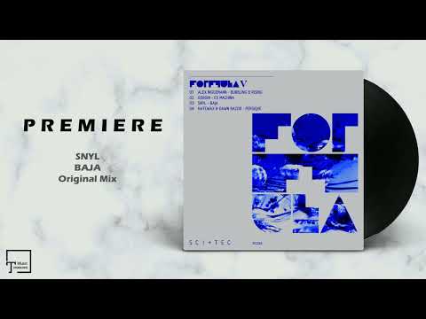 PREMIERE: SNYL - Baja (Original Mix) [SCI+TEC]