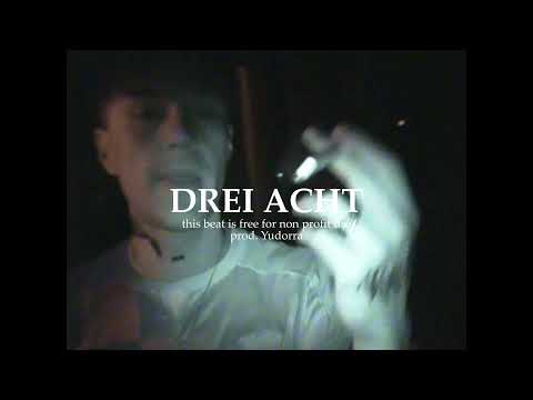 [FREE] DREI ACHT (SIN DAVIS X YUNG VISION TYPE BEAT) prod. Yudorra