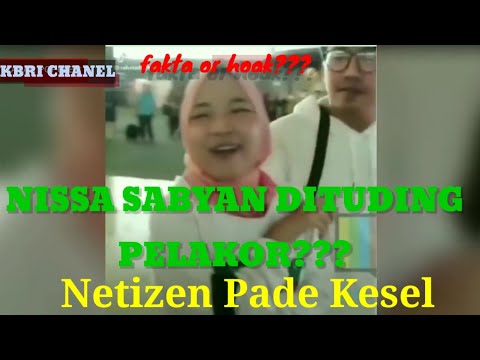 NISSA SABYAN DITUDING P3L4K0R??? // NETIZEN PADE KESEL...