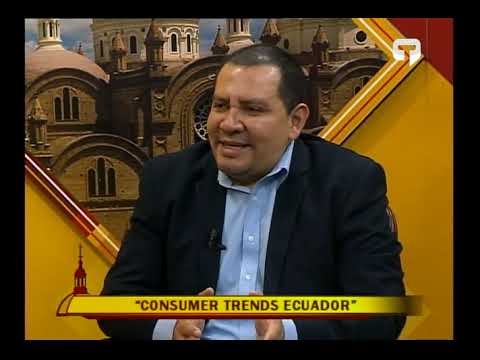 Cuenca Desde Adentro: Consumer Trends Ecuador