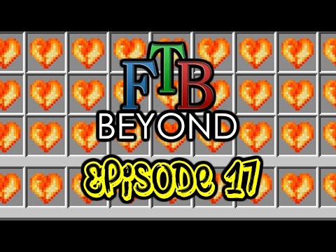 FTB Beyond S01E17 - INFINITE DRAGON HEARTS - Minecraft 1.10.2 Modded (CreedCraft SMP)