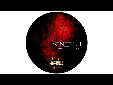 Bentech - Hard Techno (Original Mix)