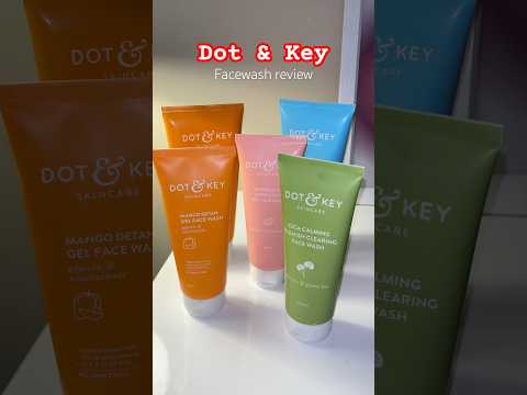 Dot & Key face wash rating #dotandkey #dotandkeyskincare #facewash #facewashreview #honestreview