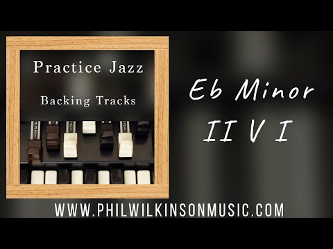Practice Jazz - Eb Minor II V I - Organ and Drums