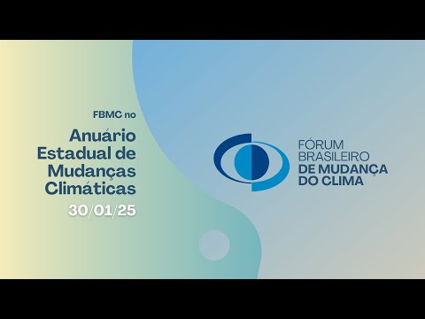 FBMC no Anuário Estadual Mudanças Climáticas