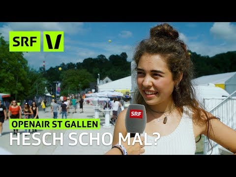 Openair St. Gallen 2018: Hesch scho mal?