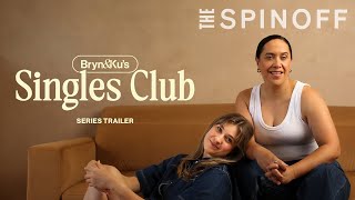 Bryn & Ku’s Singles Club – Trailer | The Spinoff