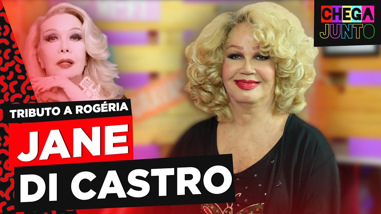 JANE DI CASTRO E ROGÉRIA: TRAVESTIS E PIONEIRAS