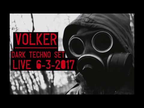 Volker | Techno Set | Live 6-3-2017