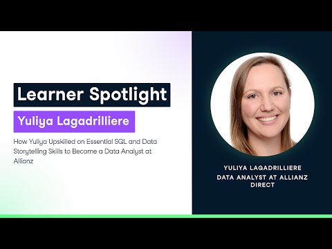 How Yuliya Gained Essential SQL and Data Storytelling Skills to Become a Data Analyst at Allianz