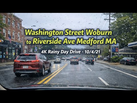 🚖 Washington Street Woburn to Riverside Ave Medford MA | 4K Rainy Day Drive - 10/4/21