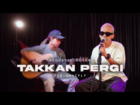Fariq Macfly - Takkan Pergi (Live Performance Cover Song)