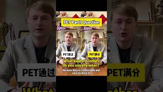 PET Speaking Part 1 – Clothes Question | Pass Answer vs Full Marks Answer (B1 Exam)