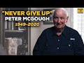 Peter McGough Tribute: