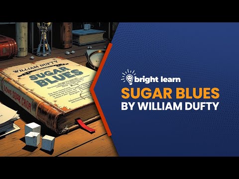 BrightLearn - Sugar Blues by William Dufty