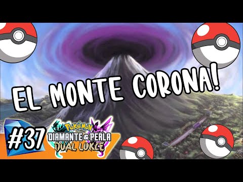 EP37 El Monte Corona - Pokemon Diamante Perla Dual Locke