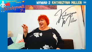 🦸‍♂️ Niebywali.pl - 👩‍🦰 Katarzyna Miller (pisarka, psycholożka, poetka, artystka) 💗