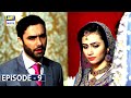 Paiwand Episode 9 | Sana Javed | Ahmed Ali | ARY Digital
